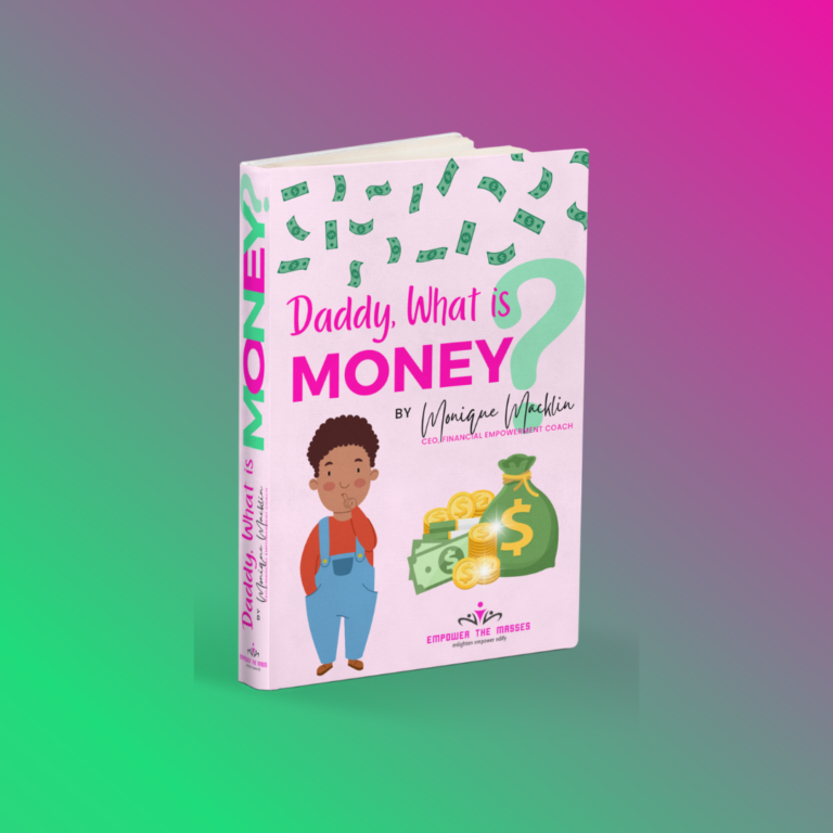 Daddy What is Money